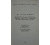 Allan Brockett The Exeter Assembly (Tascabile) Devon and Cornwall Record Society