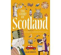 Allan Burnett The Story of Scotland (Tascabile)