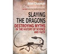 Allan Chapman Slaying the Dragons (Tascabile)