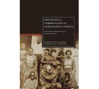 Allan D. Cooper Precolonial Communities in Postcolonial Afric (Copertina rigida)