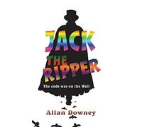 Allan Downey Jack the Ripper (Copertina rigida)