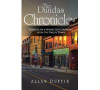 Allan Duffin The Dundas Chronicles (Copertina rigida)