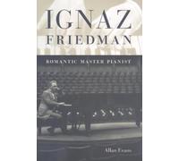 Allan Evans Ignaz Friedman (Copertina rigida)