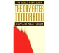 Allan Folsom The Day After Tomorrow (Tascabile)