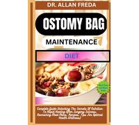 Allan Freda Ostomy Bag Maintenance Diet (Tascabile)