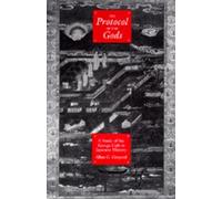 Allan G. Grapard The Protocol of the Gods (Copertina rigida)