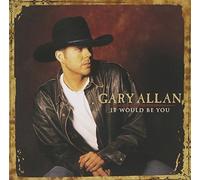 Allan, Gary - It Would Be You
