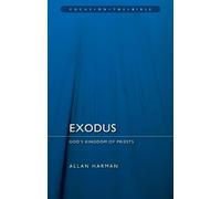 Allan Harman Exodus: God's Kingdom of Priests (Tascabile) Focus on the Bible