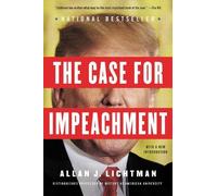 Allan J Lichtman The Case for Impeachment (Tascabile)