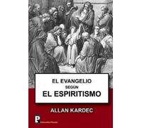 Allan Kardec El Evangelio segun el Espiritismo (Tascabile)