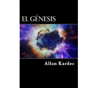 Allan Kardec El Genesis (Spanish) Edition (Tascabile)