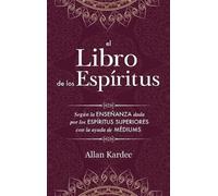 Allan Kardec El Libro de los Espiritus (Copertina rigida)