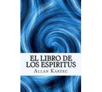 Allan Kardec El Libro de los Espiritus (Spanish) Edition (Tascabile)