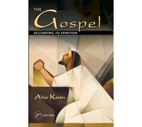 Allan Kardec The Gospel According to Spiritism (Tascabile)