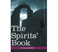 Allan Kardec The Spirits' Book (Copertina rigida)