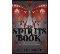 Allan Kardec The Spirits Book (Copertina rigida)