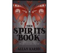 Allan Kardec The Spirits Books (Tascabile) Spiritualist Classics