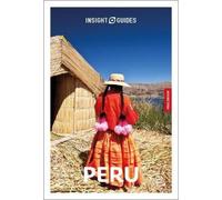 Insight Guides Peru: Travel Guide with eBook (Tascabile) (PRESALE 01/05/2026)