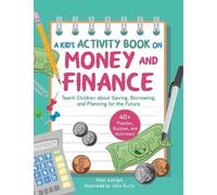 Allan Kunigis Kid's Activity Book on Money and Finance (Tascabile)