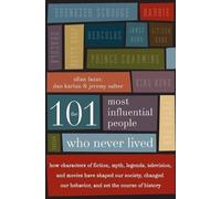 Allan Lazar Dan Karlan Jerem The 101 Most Influential People Who Nev (Tascabile)