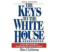 Allan Lichtman The Keys to the White House (Tascabile)