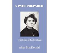 Allan MacDonald A Path Prepared (Tascabile)