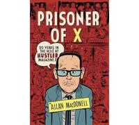 Allan MacDonell Prisoner Of X (Tascabile)