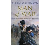 Allan Mallinson Man Of War (Tascabile) Matthew Hervey