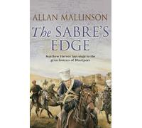 Allan Mallinson The Sabre's Edge (Tascabile) Matthew Hervey