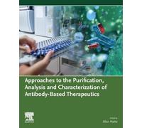 Allan Matte Approaches to the Purification, Analysis and Characteriz (Tascabile)