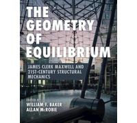 Allan McRobie The Geometry of Equilibrium (Copertina rigida)
