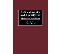 Allan Metz National Service and AmeriCorps (Copertina rigida)