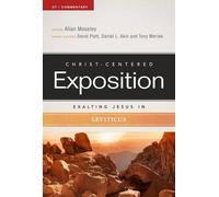 Allan Moseley Exalting Jesus in Leviticus (Tascabile)