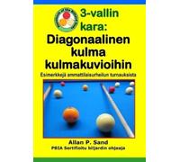 Allan P Sand 3-vallin kara - Diagonaalinen kulma kulmakuvioihin (Tascabile)