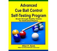 Allan P Sand Advanced Cue Ball Control Self-Testing Program (Tascabile)