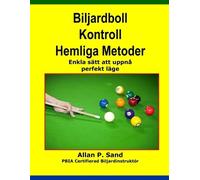 Allan P Sand Biljardboll Kontroll Hemliga Metoder (Tascabile)