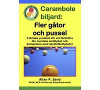 Allan P Sand Carambole biljard - Fler gåtor och pussel (Tascabile)