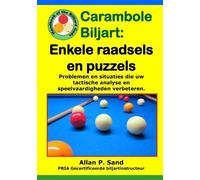 Allan P Sand Carambole Biljart - Enkele raadsels en puzzels (Tascabile)