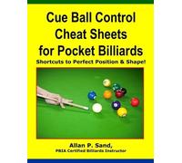 Allan P Sand Cue Ball Control Cheat Sheets for Pocket Billiards (Tascabile)