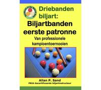 Allan P Sand Driebanden biljart - Biljartbanden eerste patronen (Tascabile)