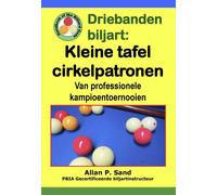 Allan P Sand Driebanden biljart - Kleine tafel cirkelpatronen (Tascabile)