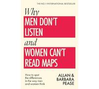 Allan Pease Barbara Peas Why Men Don't Listen & Women Can't Read Map (Tascabile)