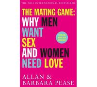 Allan Pease Barbara Pease The Mating Game (Tascabile)