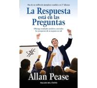 Allan Pease La respuesta está en las preguntas (Tascabile)