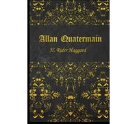 Allan Quatermain: illustrated