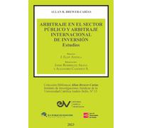 Allan R Brewer- ARBITRAJE EN EL SECTOR PÚBLICO Y ARBITRAJE INTERNACI (Tascabile)