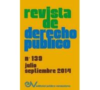 Allan R Brewer-C REVISTA DE DERECHO PÚBLICO (Venezuela) No. 139, Ju (Tascabile)
