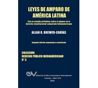 Allan R Brewer-Car LEYES DE AMPARO DE AMERICA LATINA. Derecho Compar (Tascabile)