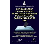 Allan R Brewer-Cari Estudios Sobre La Ilegitimidad E Inconstituciona (Tascabile)