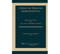 Allan R Brewer-Carias Codigo de Derecho Administrativo (Tascabile)